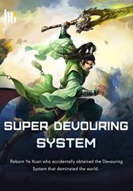 Super Devouring System