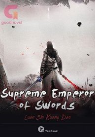 Supreme Emperor of Swords