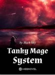 Tanky Mage System