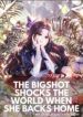 The Bigshot Shocks The World When She Backs Home