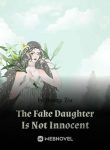 The Fake Daughter Is Not Innocent