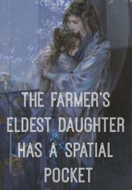 The Farmer’s Eldest Daughter Has a Spatial Pocket