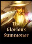 The Glorious Summoner