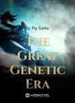 The Great Genetic Era