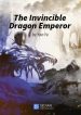 The Invincible Dragon Emperor