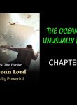 The Ocean Lord Is Unusually Powerful