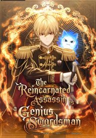 The Reincarnated Assassin is a Genius Swordsman