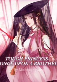 Tough Princess : Once Upon a Brothel