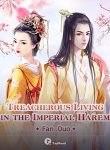 Treacherous Living in the Imperial Harem