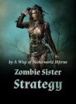 Zombie Sister Strategy