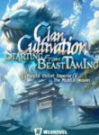 Clan Cultivation: Starting from Beast Taming