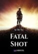 Fatal Shot