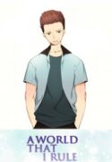 A World That I Rule