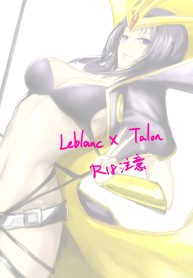 Leblanc x Talon